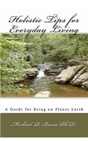 Holistic Tips for Everyday Living