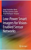 Low-Power Smart Imagers for Vision-Enabled Sensor Networks