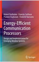 Energy-Efficient Communication Processors