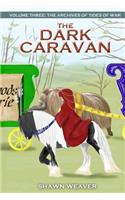 Dark Caravan