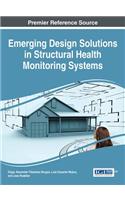 Emerging Design Solutions in Structural Health Monitoring Systems