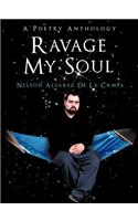 Ravage My Soul