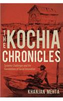 The Kochia Chronicles