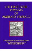 The First Four Voyages of Amerigo Vespucci