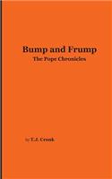 Bump and Frump: The Pope Chronicles(English)