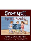 Curious Matt Explores the Human Body