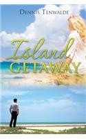 Island Getaway