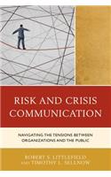 Risk and Crisis Communication