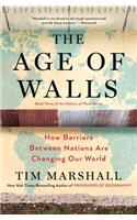 Age of Walls: How Barriers Between Nations Are Changing Our World