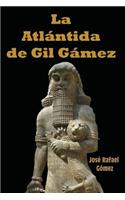 La Atlantida de Gil Gamez