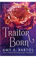 Traitor Born