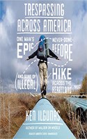 Trespassing Across America Lib/E