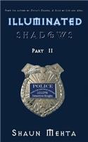Illuminated Shadows: Part II(English)