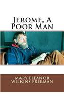 Jerome, a Poor Man
