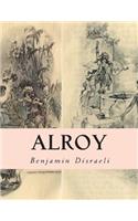 Alroy: Or The Prince of The Captivity(English)