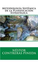Metodologia Sistemica de la Planificacion Estrategica
