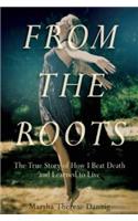 From the Roots