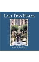 Last Days Psalms