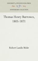 Thomas Henry Burrowes, 1805-1871