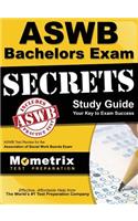 ASWB Bachelors Exam Secrets Study Guide