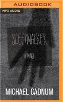 Sleepwalker