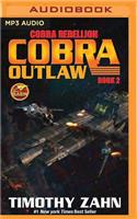 Cobra Outlaw: (Cobra Rebellion)