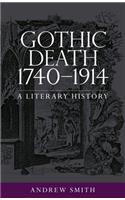 Gothic Death 1740-1914