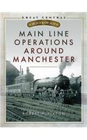 Main Line Operations Around Manchester