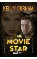 The Movie Star and Me