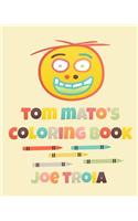 Tom Mato's Coloring Book
