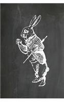 Alice in Wonderland Chalkboard Journal - White Rabbit: 100 page 6" x 9" Ruled Notebook: Inspirational Journal, Blank Notebook, Blank Journal, Lined Notebook, Blank Diary
