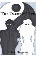 The Darkest Path