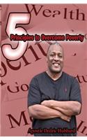 5 Principles to Overcome Poverty: (English)