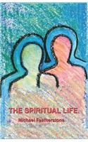 The Spiritual LIfe