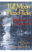 Full Moon, Flood Tide