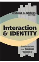 Interaction and Identity