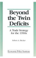 Beyond the Twin Deficits