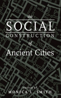 Social Construction of Ancient Cities