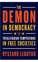 The Demon in Democracy