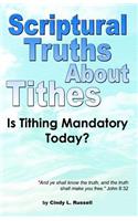 Scriptural Truths about Tithes