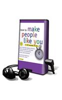 How to Make People Like You in 90 Seconds or Less