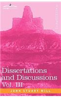 Dissertations and Discussions, Vol. III