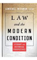 Law and the Modern Condition