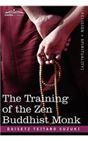 The Training of the Zen Buddhist Monk