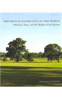 The Best Planned City in the World