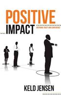 Positive Impact
