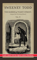 Sweeney Todd, The Barber of Fleet-Street; Vol. II