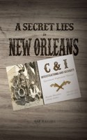 Secret Lies in New Orleans