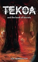 Tekoa and the Book of Secrets