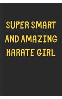 Super Smart And Amazing Karate Girl